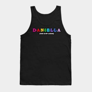 Daniella  - God is My Judge. Tank Top